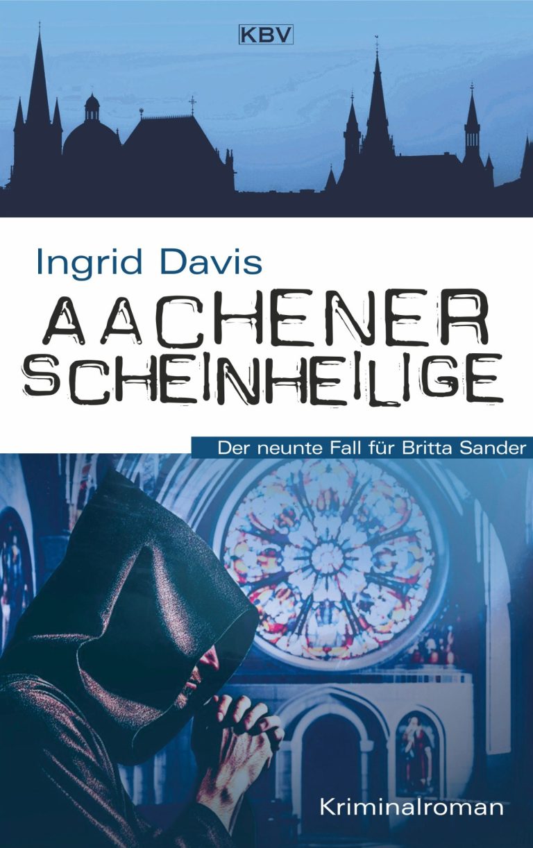 Cover des Krimis "Aachener Scheinheilige" von Ingrid Davis mit einem Mönch und einer Silhouette Aachens.